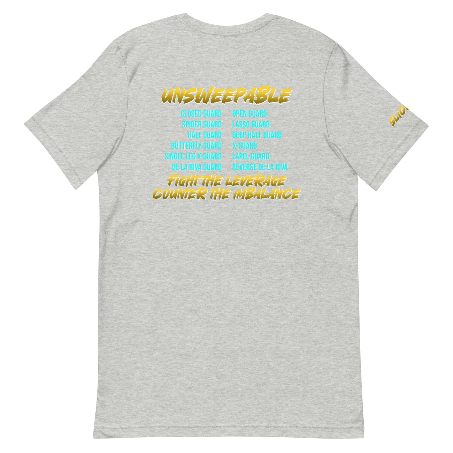 Unsweepable T-shirt