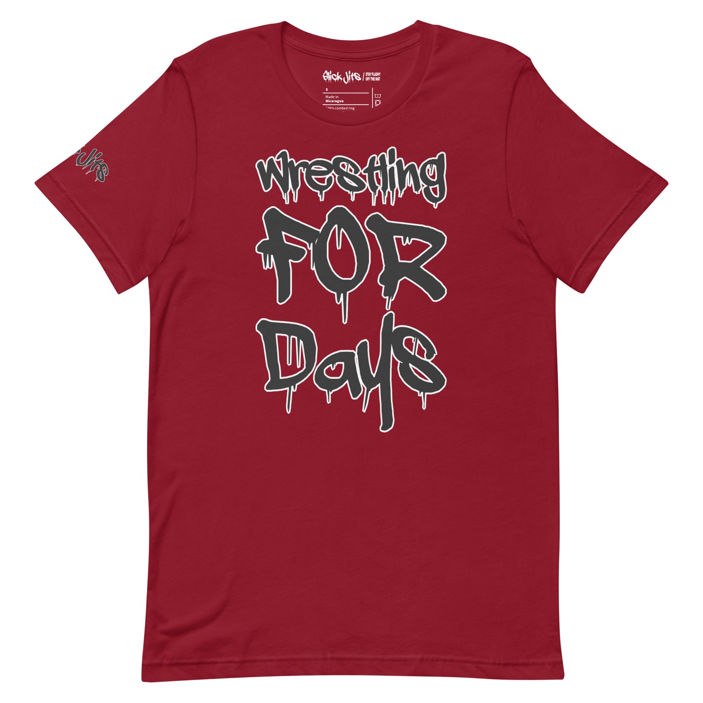 Wrestling For Days T-shirt