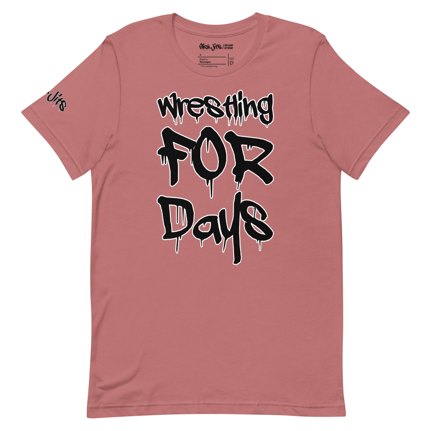 Wrestling For Days T-shirt