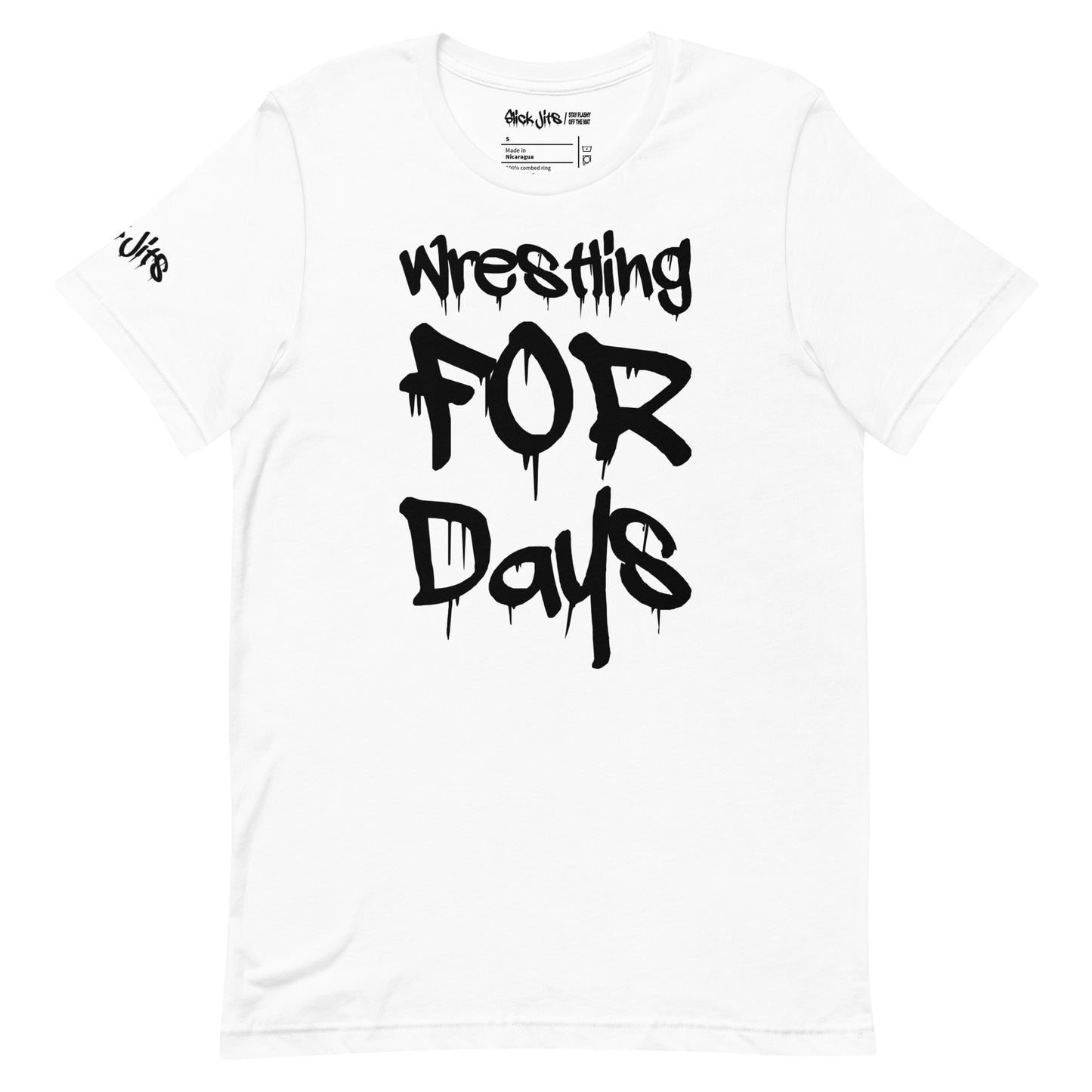 Wrestling For Days T-shirt